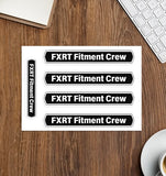 FXRT Fitment Crew Sticker Sheet