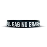 ALL GAS NO BRAKES Wristband