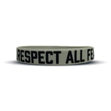 RESPECT ALL FEAR NONE Wristband