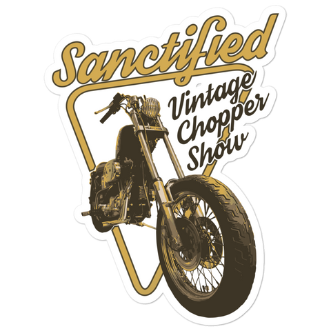 Sanctified Vintage Chopper Show Stickers