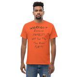 WORKOUT Because Zombies Men's Classic Tee