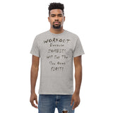 WORKOUT Because Zombies Men's Classic Tee