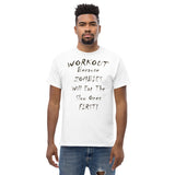 WORKOUT Because Zombies Men's Classic Tee