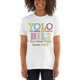 YOLO BIL2 Unisex T-Shirt