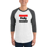 HiRevz Classic Holy Equipped 3/4 sleeve raglan shirt
