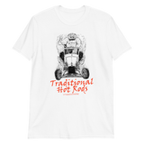 Traditional Hot Rods Monster Unisex T-Shirt